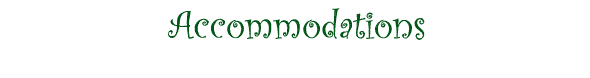 Accommodations